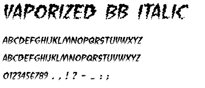 Vaporized BB Italic font